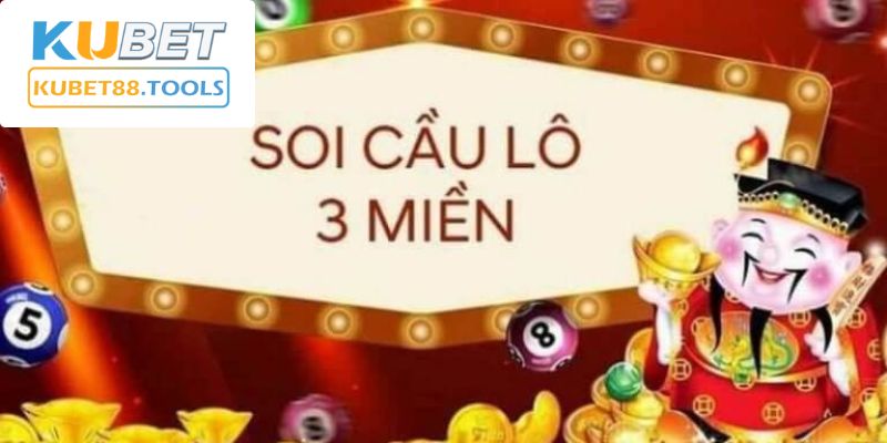 Soi cầu Kubet miền Nam